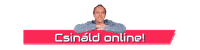 Csináld Online!